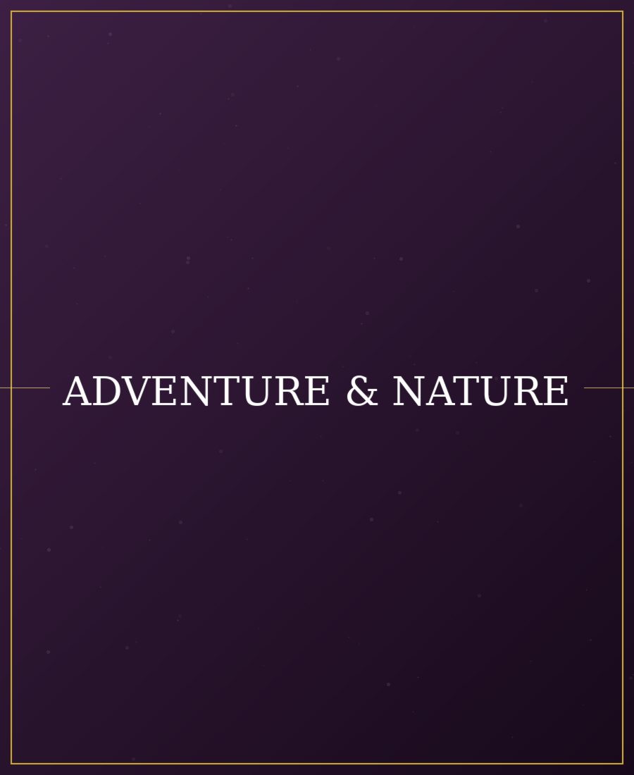 Adventure & Nature
