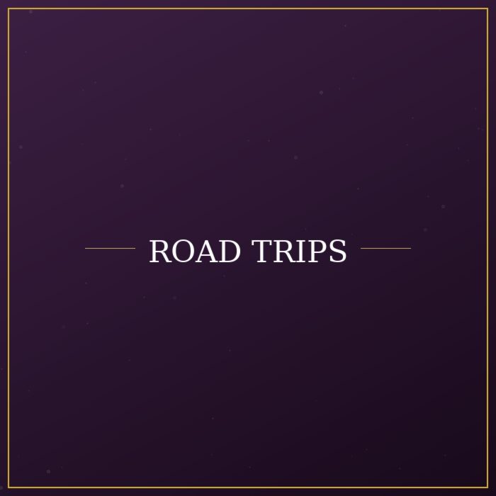 Road Trips