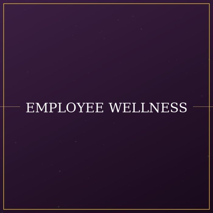 Employee Wellness