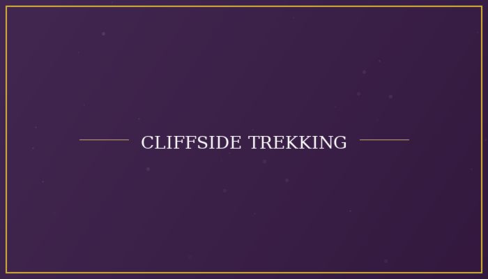 Cliffside trekking