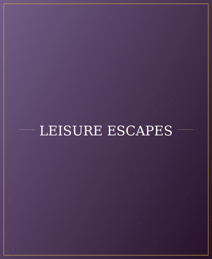 Leisure Escapes