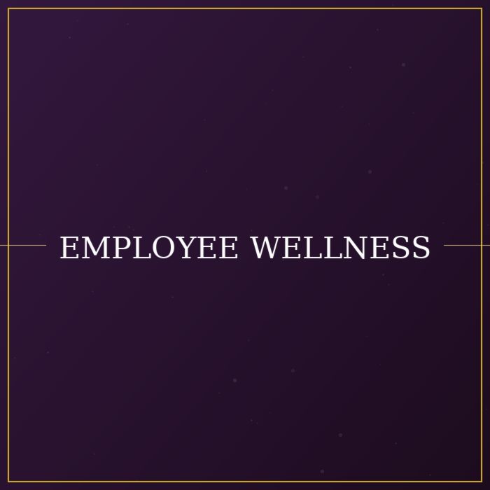 Employee Wellness