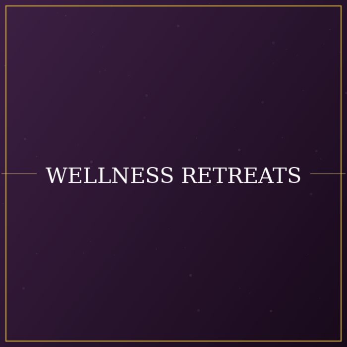 Wellness Retreats